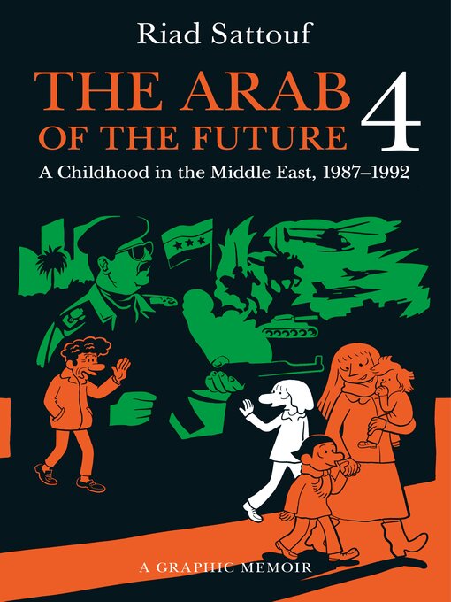 Title details for The Arab of the Future, Volume 4 by Riad Sattouf - Wait list